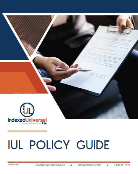 IUL POLICY GUIDE IUL POLICY GUIDE